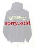 DESCENDANT / ディセンダント / OTL HOODY